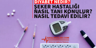 diyabet-nedir-nasil-tedavi-edilir-nasil-tani-konulur