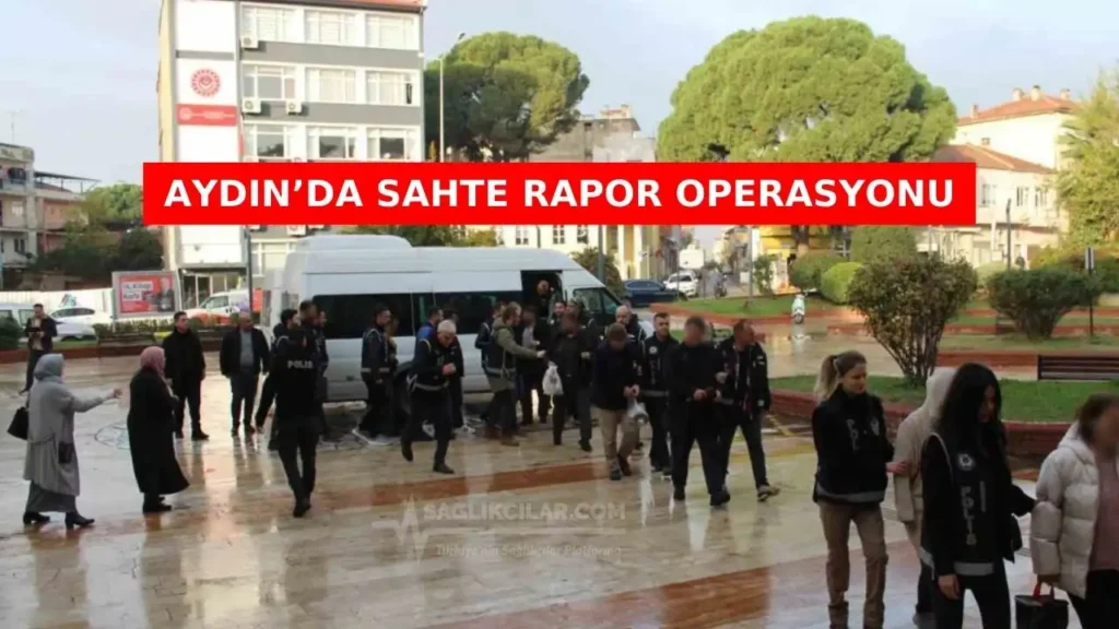 Sahte Sağlık Raporları Operasyonu: Aydın'da 'Joker' Çetesi Çökertildi